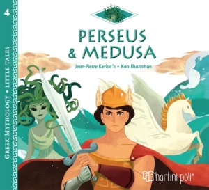Χάρτινη Πόλη, Greek Mythology, Little Tales #4: Perseus and Medusa [English] (9789606217241)