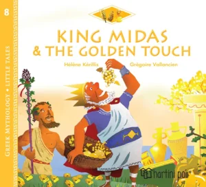 Χάρτινη Πόλη, Greek Mythology, Little Tales #8: King Midas and the Golden Touch [English] (9789606217340)