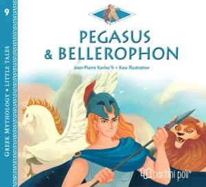 Χάρτινη Πόλη, Greek Mythology, Little Tales #9: Pegasus and Bellerophon [English] (9789606217364)